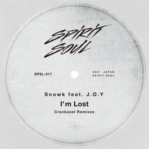 J.O.Y., Snowk - I'm Lost [SPSL017]